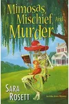 Mimosas, Mischief, and Murder