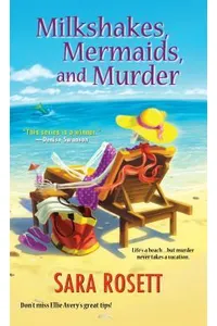 Milkshakes, Mermaids, and Murder
