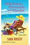 Milkshakes, Mermaids, and Murder