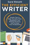 The Efficient Writer