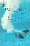 The Visibles / All The Things We Didn't Say