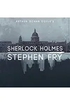 Sherlock Holmes - Read by Stephen Fry