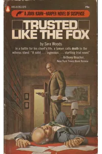 Trusted Like the Fox