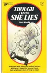 Though I Know She Lies