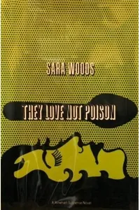 They Love Not Poison