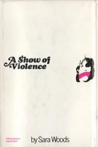 A Show of Violence