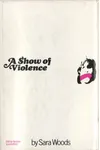 A Show of Violence