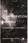 The Disintegration Machine