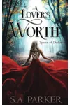 A Lover's Worth