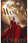 A Woman's Worth