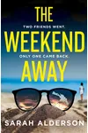 The Weekend Away