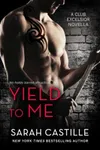 Yield to Me