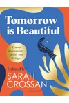 Tomorrow is Beautiful