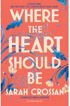 Where The Heart Should Be