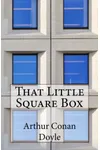 That Little Square Box