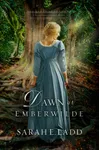 Dawn at Emberwilde