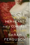 Her Heart for a Compass
