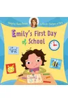 Emily's First Day of School