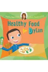 Healthy Food for Dylan