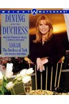 Dining with the Duchess