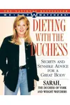 Dieting with The Duchess