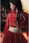 Of Dreams and Rust