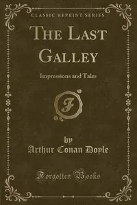 The Last Galley
