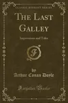 The Last Galley
