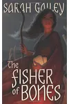 The Fisher of Bones