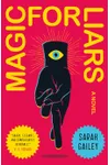 Magic for Liars
