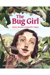 The Bug Girl