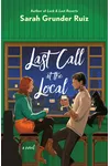 Last Call at the Local