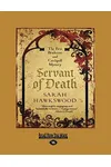 Servant of Death /The Lord Bishop's Clerk