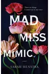 Mad Miss Mimic