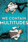 We Contain Multitudes
