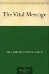 The Vital Message