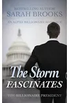 The Storm Fascinates