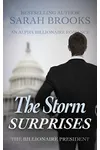 The Storm Surprises