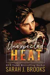 Unexpected Heat