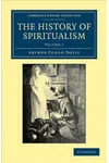 The History of Spiritualism