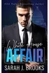 White House Affair