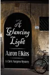 A Glancing Light