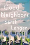 Good Neighbors