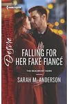 Falling for Her Fake Fiancé