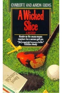 A Wicked Slice