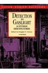Detection by Gaslight: 14 Victorian Detective Stories