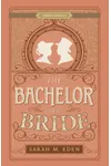 The Bachelor and the Bride