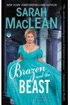 Brazen and the Beast