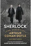 Sherlock: The Essential Arthur Conan Doyle Adventures