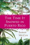 The Time It Snowed in Puerto Rico